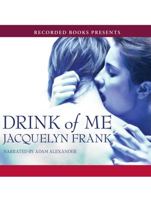 cover image of Drink of Me